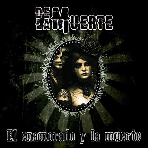 enamorado y la muerte lyrics.